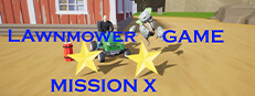 Lawnmower Game: Mission X