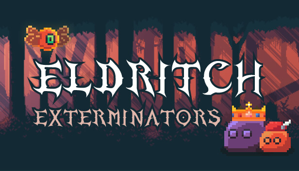 Eldritch Exterminators on Steam