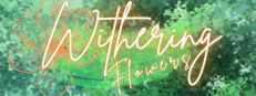 Withering Flowers