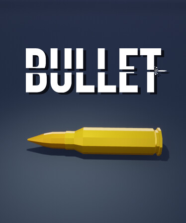 BULLET