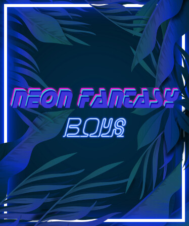Neon Fantasy: Boys
