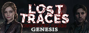Lost Traces: Unsolved Cases - Genesis