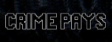 Crime Pays