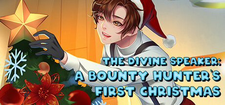 The Divine Speaker: A Bounty Hunter's First Christmas title image