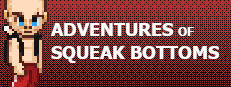 Adventures Of Squeak Bottoms
