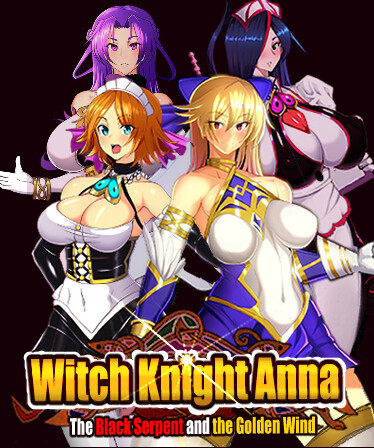 The Witch Knight Anna -The Black Serpent and the Golden Wind-