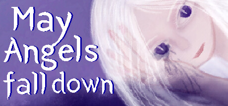 May Angels fall down Cover Image