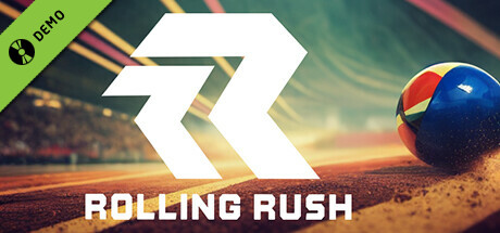 Rolling Rush Demo