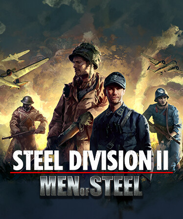 Steel Division 2 - Men of Steel