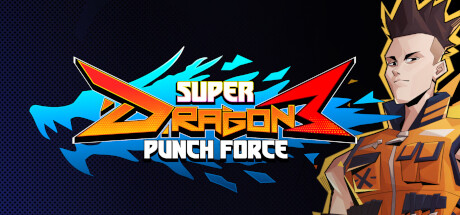 Super Dragon Punch Force 3 Cover Image