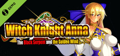 The Witch Knight Anna The Black Serpent and the Golden Wind　Demo