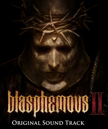 Blasphemous 2 - OST