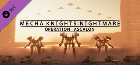 Mecha Knights: Nightmare | Operation Ascalon Expansion