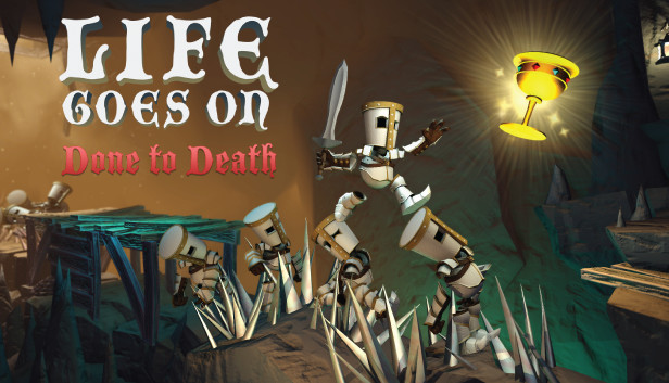 Life Goes On: Done to Death on Steam