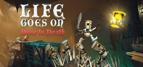 Life Goes On: Done to Death header image
