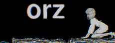 orz