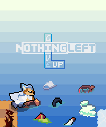 Nothing Left: Give Up