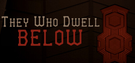 They Who Dwell Below Cover Image