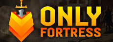 Only Fortress