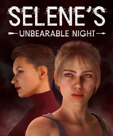 Selene's Unbearable Night