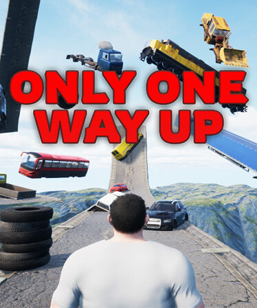 Only One Way Up