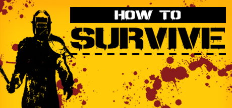 Steam header art for How to Survive