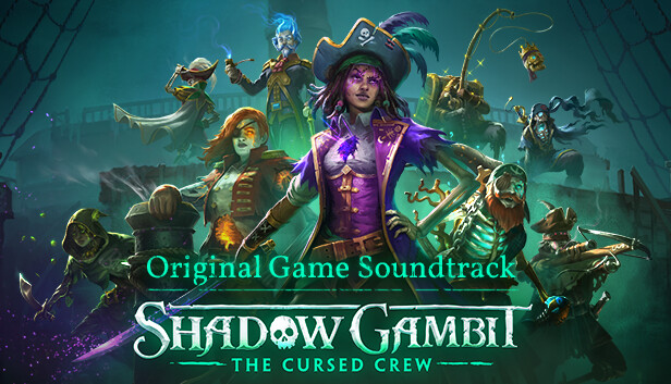 Shadow Gambit: The Cursed Crew (Original Game Soundtrack