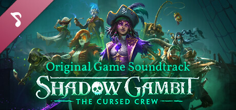 Shadow Gambit: The Cursed Crew - Price & Supporter Edition