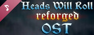 Heads Will Roll: Reforged Soundtrack