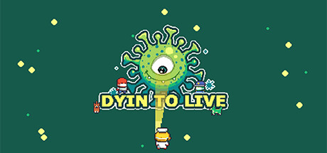 Dyin To Live Cover Image