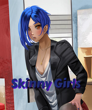 Skinny Girls