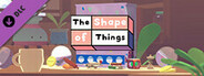 The Shape of Things - Gacha Box 1