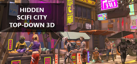 Hidden SciFi City Top-Down 3D Türkçe Yama