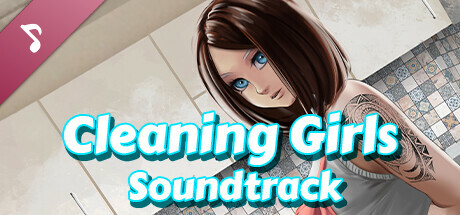 Cleaning Girls Soundtrack