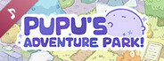 PuPu's Adventure Park Soundtrack