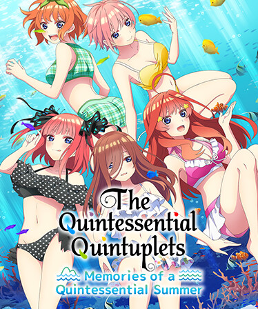 The Quintessential Quintuplets - Memories of a Quintessential Summer
