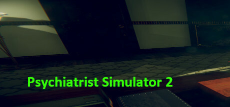 Psychiatrist Simulator 2: Prologue Cover Image