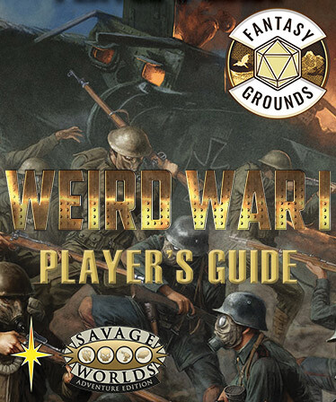 Fantasy Grounds - Weird War I Player's Guide