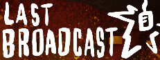 Last Broadcast