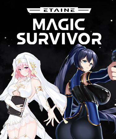 Etaine: Magic Survivor / 伊泰恩：魔法幸存者