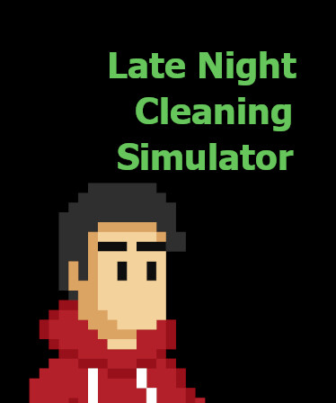 Late Night Cleaning Simulator