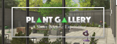 Plant Gallery: A Short Botanic Experience