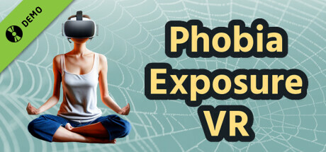 Phobia Exposure VR Demo banner