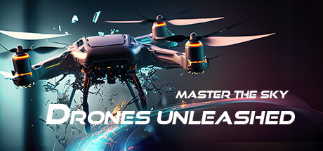 Master The Sky - Drones Unleashed