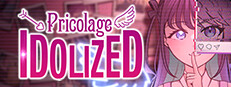 Pricolage -IDOLIZED-