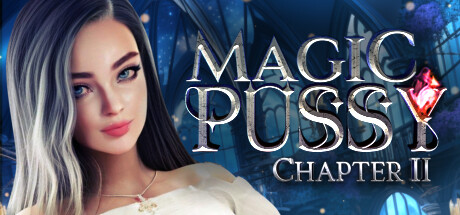 [SLG/官方中文/步兵/动态] 魔法Pussy：第二章 Magic Pussy: Chapter 2 [4.7G/飞猫/微云]