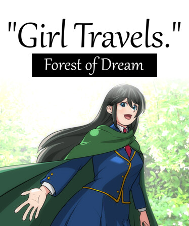 Girl Travels Forest of Dream