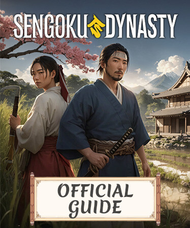 Sengoku Dynasty - Official Guide