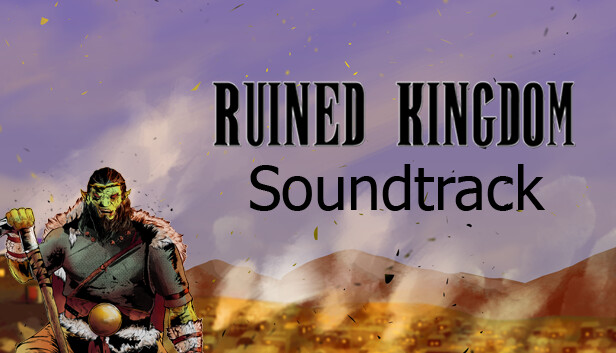 Kingdom soundtrack. The Kingdoms of Ruin.