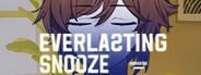 Everlasting Snooze